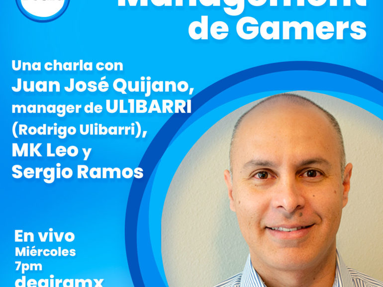 Managment de gamers. Una charla con Juan José Quijano, manager de UL1BARRI (Rodrigo Ulibarri), MK Leo y Sergio Ramos.